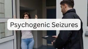 Psychogenic Seizures